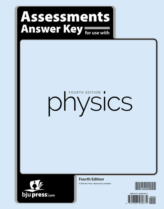 Physics Assessments Answer Key, 4th ed.