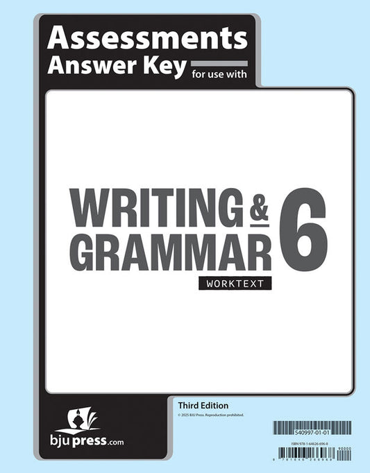Writing & Grammar 6 Assessments Answer Key, 3rd ed.