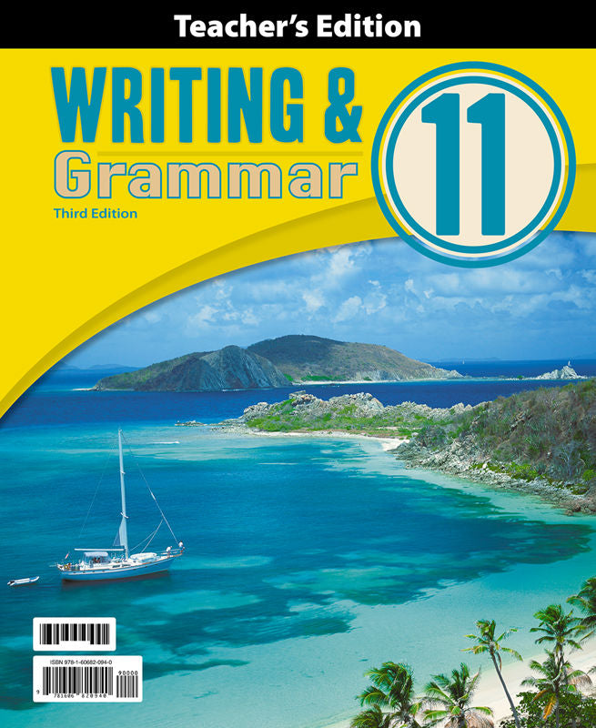 Writing & Grammar 11 Teacher's Edition (3rd ed.)