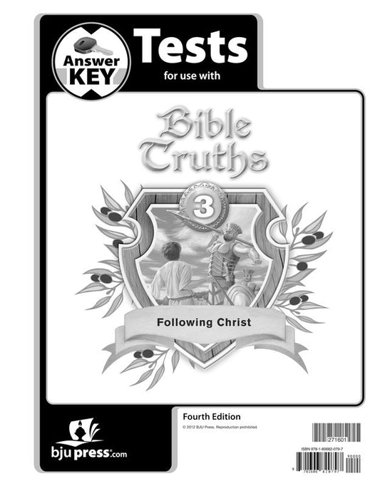 Bible Truths 3 Tests Answer Key, 4th ed.
