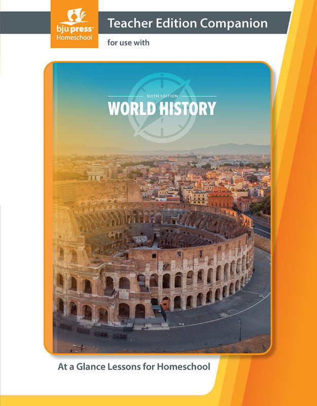 World History Teacher Edition & TE Companion, 6th ed.