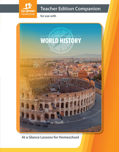 World History Teacher Edition & TE Companion, 6th ed.