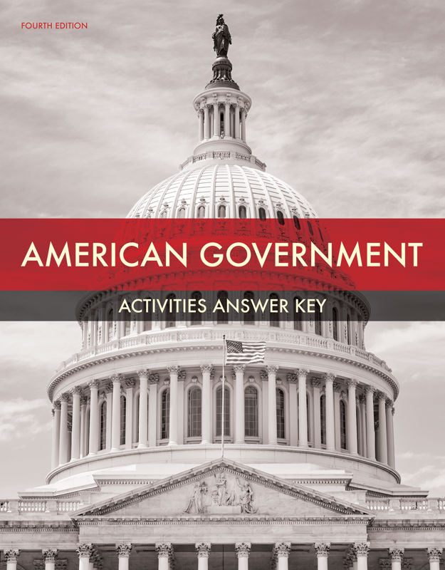 American Government Student Activities Answer Key (4th ed.)