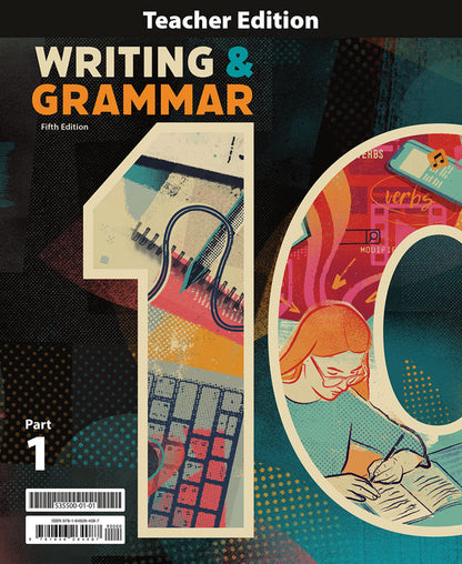 Writing & Grammar 10 Teacher Edition, 5th ed.