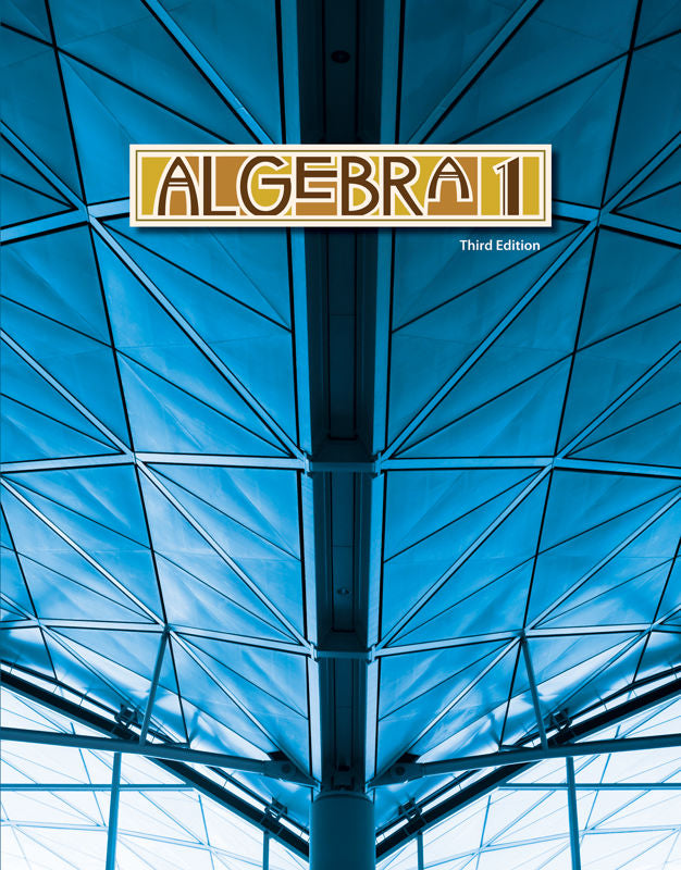 Algebra 1 Student Text, 3rd ed.