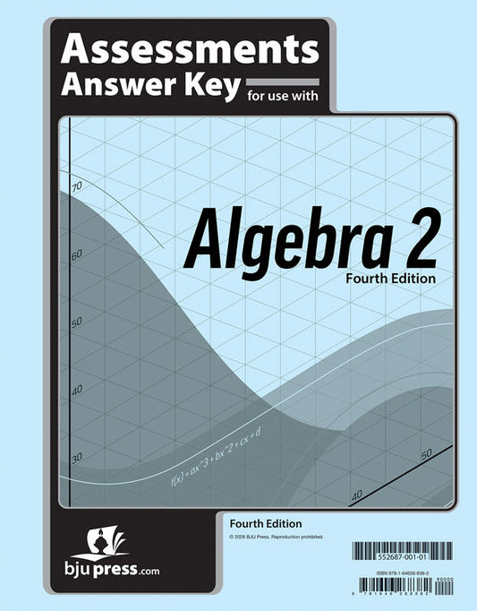 Algebra 2 Assessments Answer Key, 4th ed.