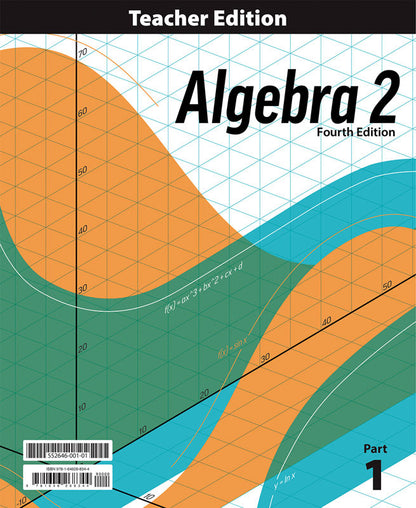 Algebra 2 Teacher Edition & TE Companion, 4th ed.