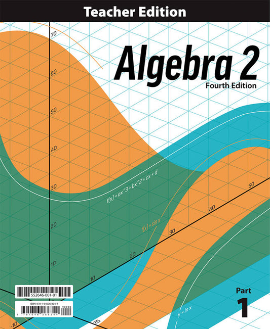 Algebra 2 Teacher Edition & TE Companion, 4th ed.