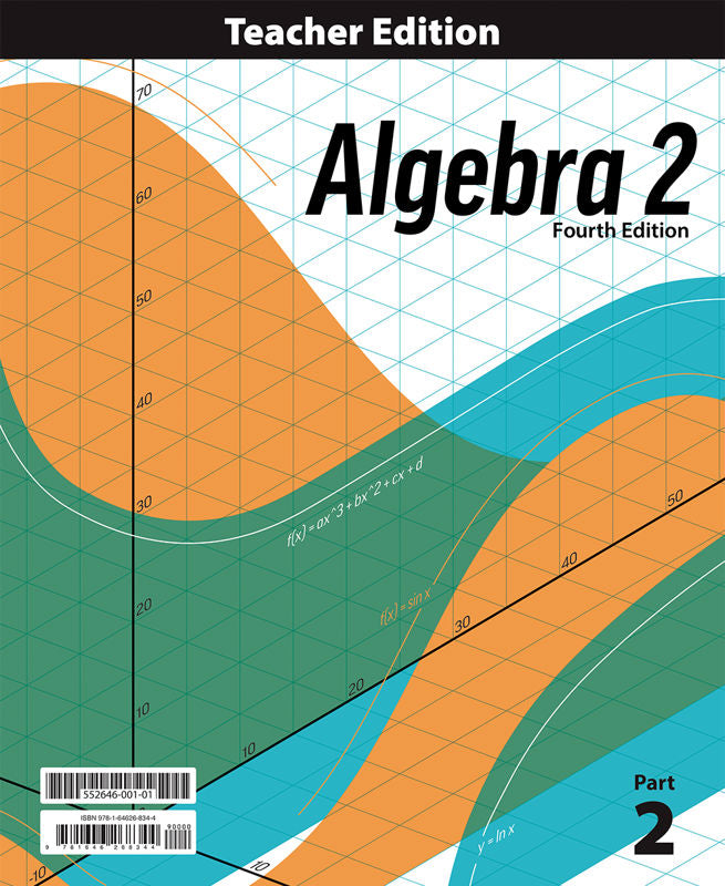 Algebra 2 Teacher Edition & TE Companion, 4th ed.