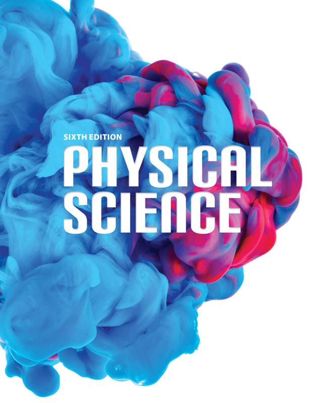Physical Science Student Edition, 6th ed.