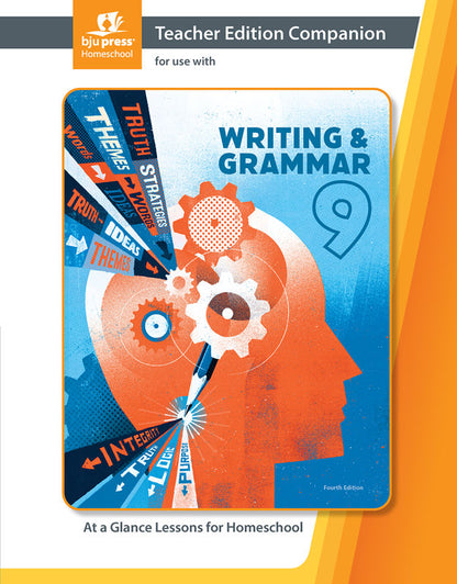 Writing & Grammar 9 Teacher Edition & TE Companion, 4th ed.
