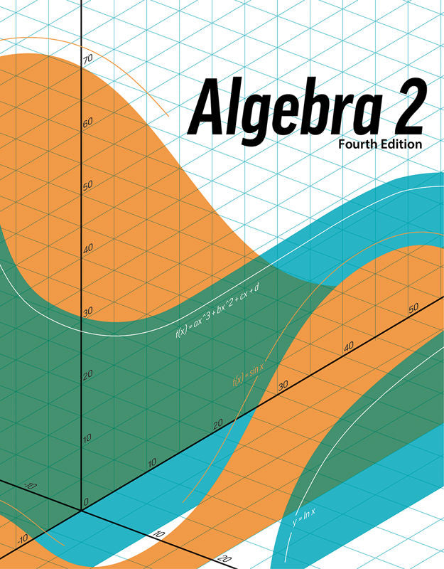 Algebra 2 Student Edition, 4th ed.