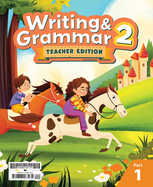 Writing & Grammar 2 Teacher Edition & TE Companion, 4th ed.