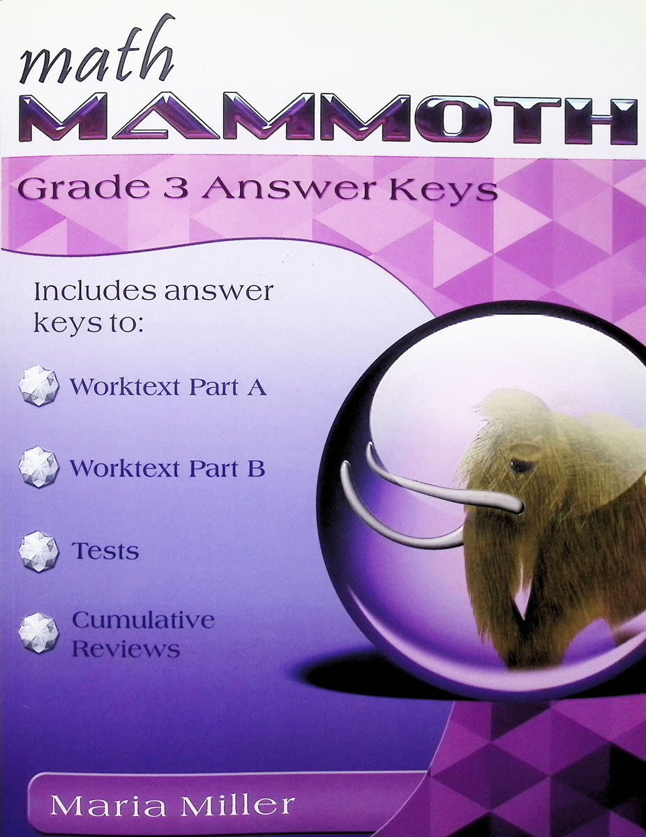 Math Mammoth Grade 3 Answer Key Light Blue Series (Color Version, 2024 Edition)