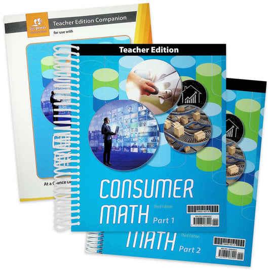 Consumer Math Teacher Edition & TE Companion, 3rd ed.