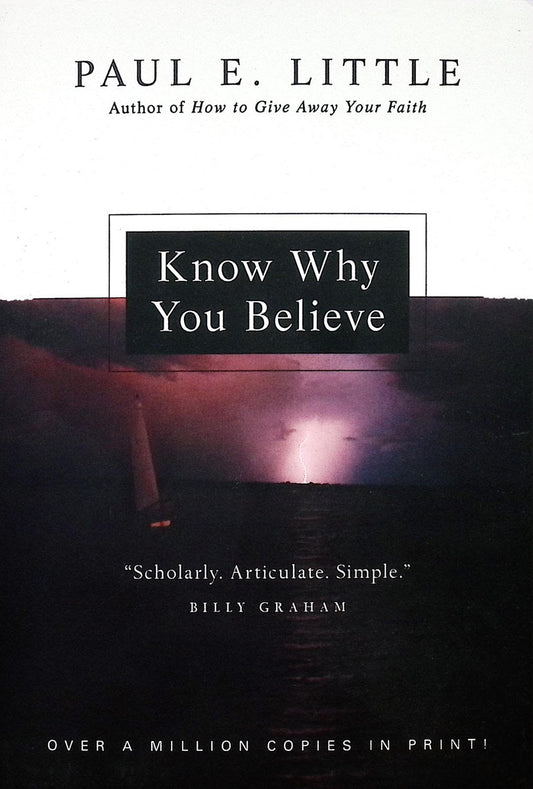 Know Why You Believe